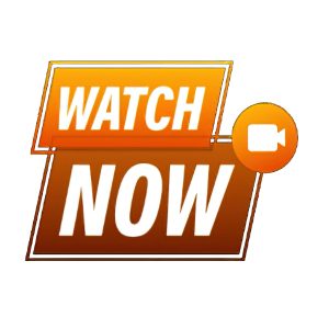 5 -Watch Now